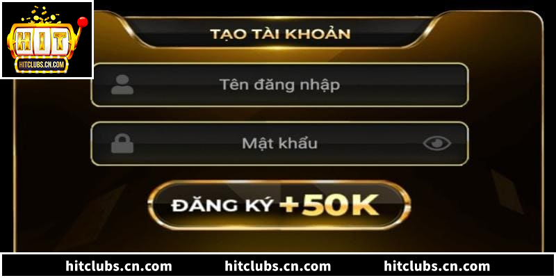 Hướng dẫn đăng ký HitClub thần tốc, bảo mật